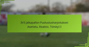 3V3 Jalkapallon Puolustusharjoitukset: Asettelu, Reaktio, Tiimityö