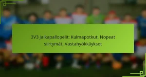 3V3 Jalkapallopelit: Kulmapotkut, Nopeat siirtymät, Vastahyökkäykset